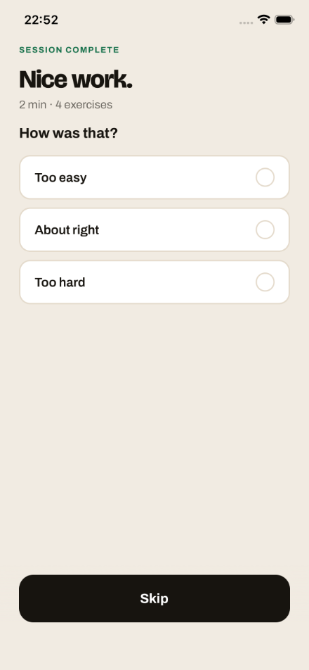 Session complete: Nice work, with too easy, about right and too hard
